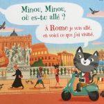 Russell Punter & Dan Taylor / Minou, Minou où es-tu allé ?, tome 4 : A Rome je suis allé, et voici ce que j’ai visité