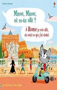 Russell Punter & Dan Taylor / Minou, Minou où es-tu allé ?, tome 4 : A Rome je suis allé, et voici ce que j’ai visité