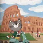 Russell Punter & Dan Taylor / Minou, Minou où es-tu allé ?, tome 4 : A Rome je suis allé, et voici ce que j’ai visité