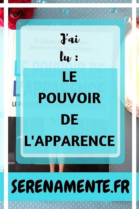 J’ai lu : Le pouvoir de l’apparence aux éditions Michalon ! J’ai lu : Le pouvoir de l’apparence aux éditions Michalon !