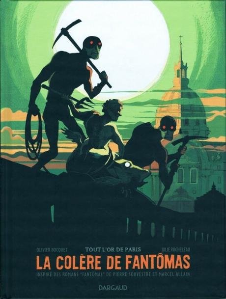Couverture La colère de Fantômas, tome 2 : Tout l'or de Paris