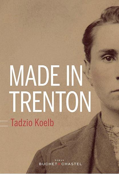 Made in Trenton - Tadzio Koelb