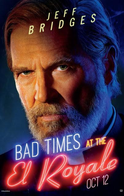 Nouvelles affiches personnages US pour Bad Times At The El Royale de Drew Goddard