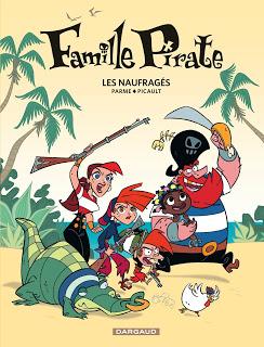 Famille Pirate - Les naufragés -  Parme / Picault