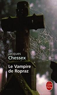 Le vampire de Ropraz - Jacques Chessex