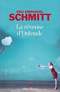 La rêveuse d'Ostende - Eric-Emmanuel SCHMITT
