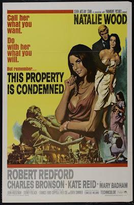 Propriété interdite - This Property Is Condemned, Sydney Pollack (1966) Propriété interdite - This Property Is Condemned, Sydney Pollack (1966)