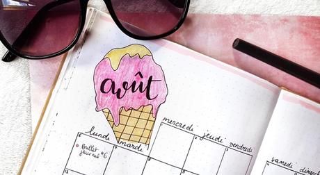 Bullet journal #7  All you need is ice cream : Août