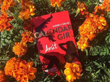 Calendar girl, Tome 8 : Août – Audrey Carlan