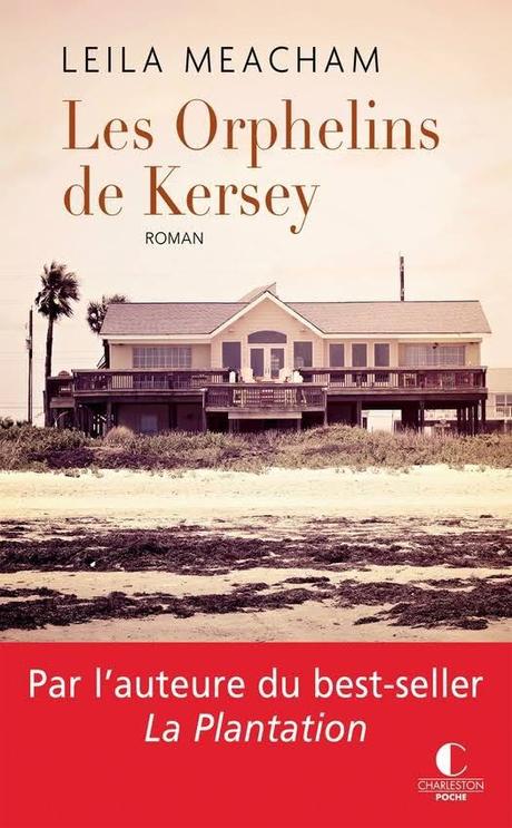 Les orphelins de Kersey de Leila Meacham