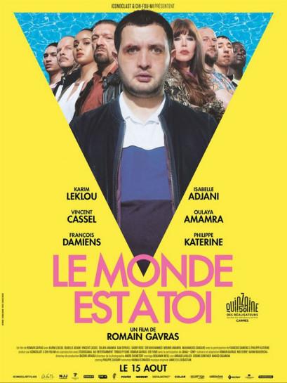 J’ai vu le film de Romain Gavras, Le monde est à toi