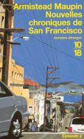 Chroniques de San Francisco & Nouvelles Chroniques de San Francisco