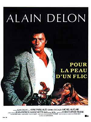 Pour la Peau d'un Flic (1981) de Alain Delon