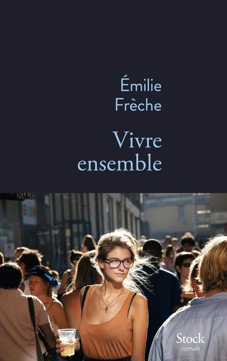 Vivre ensemble de Emilie Frèche