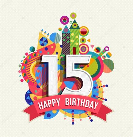Joyeux anniversaire le blog : 15 ans !