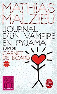 Mathias Malzieu – Journal d’un vampire en pyjama ***