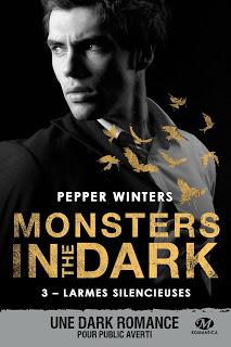 Monsters in the dark #3 Larmes silencieuses de Pepper Winters