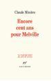 (Note lecture), Claude Minière, Encore cent pour Melville, Frédéric Valabrègue