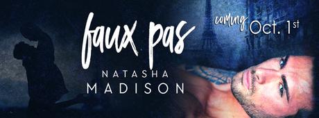 Cover Reveal : Découvez la couverture et le résumé de Faux Pas de Natasha Madison