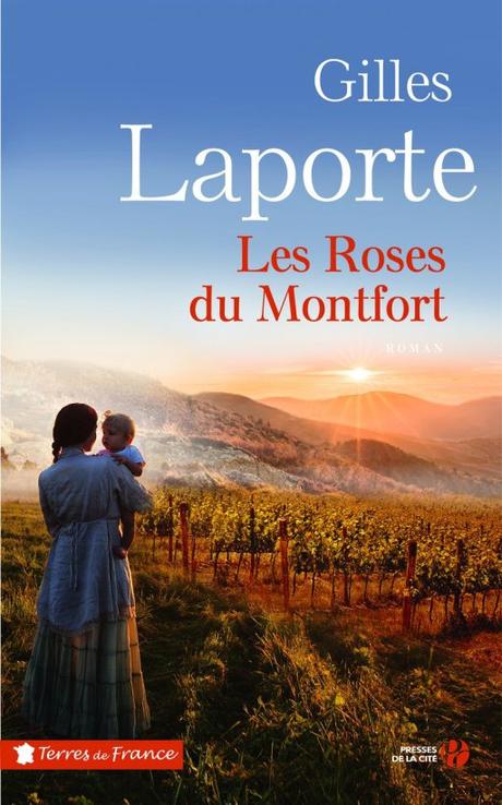 Les roses du Montfort, de Gilles Laporte