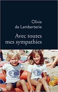 « Avec toutes mes sympathies », Olivia de Lamberterie, Stock