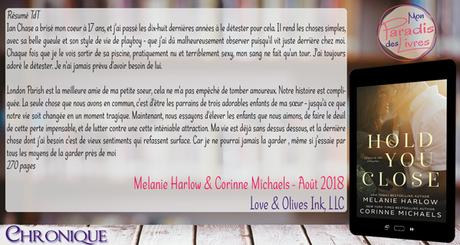 Hold you close – Melanie Harlow & Corinne Michaels (Lecture en VO)