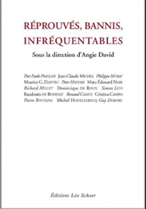 Quelques réprouvés du monde des Lettres