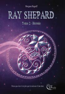 #93 Ray Shepard - Tome 2 : hérésie