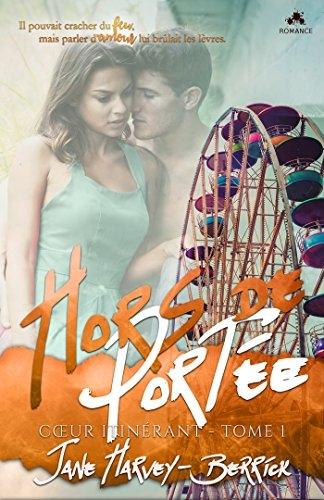 Couverture Coeur itinÃ©rant, tome 1 : Hors de portÃ©e