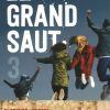 Le grand saut : Tome 3 de Florence Hinckel Le grand saut : Tome 3 de Florence Hinckel