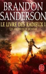 SANDERSON Brandon – Le Livre des Radieux