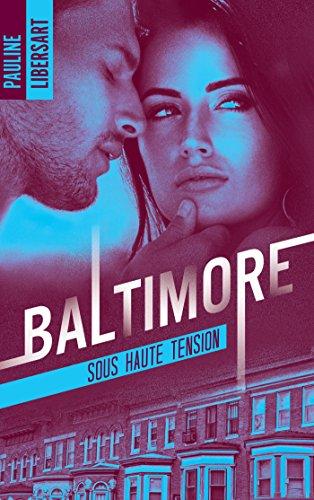 Mon avis sur Baltimore - Sous haute tension de Pauline Libersart