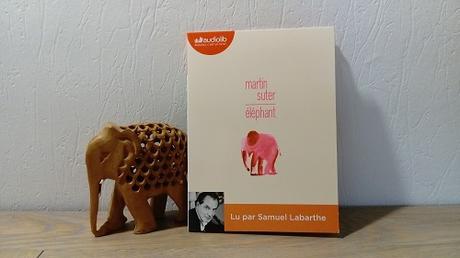 Éléphant – Martin Suter