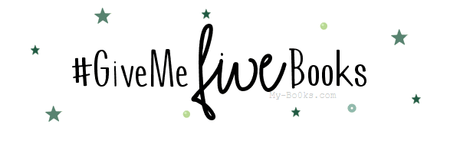 Give Me Five Books (n°2)