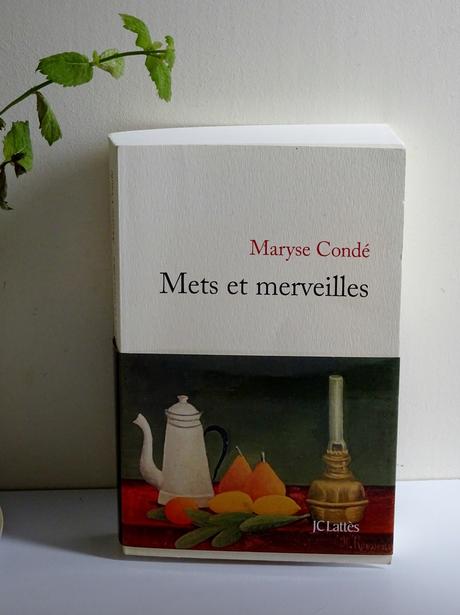 Mets et merveilles de Maryse CONDE