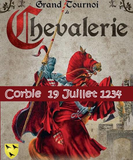 Juillet 1234 : Un tournoi (mortel) à Corbie