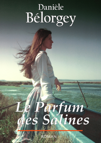 Le parfum des salines (Danièle Bélorgey)