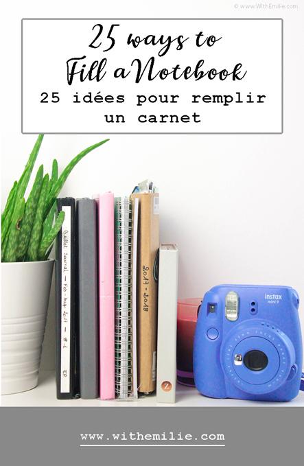 25 Idées pour Remplir un Carnet | 25 ways to fill a notebook