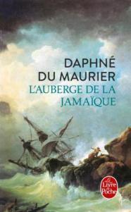 L’auberge de la Jamaïque • Daphné du Maurier