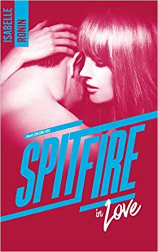 A vos agendas : Retrouvez Spitfire in love d'Isabelle Ronin