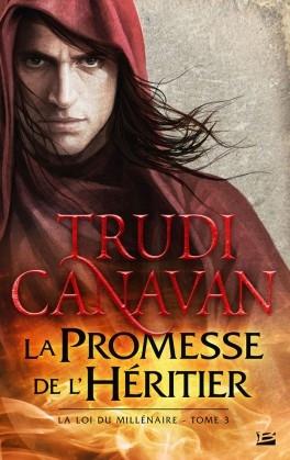 La loi du millénaire – T3 : La promesse de l’héritier de Trudi Canavan