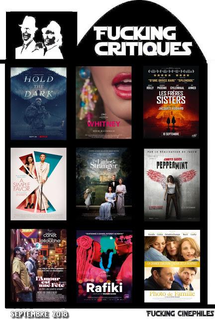 Récapitulatif des Fucking Critiques des sorties ciné - Septembre 2018 Récapitulatif des Fucking Critiques des sorties ciné - Septembre 2018