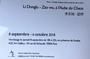 Galerie A2Z Art Gallery  exposition Li Donglu-Zhao Wu  » à l’aube du Chaos  8 Septembre au 6 Octobre 2018