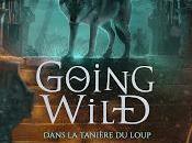 Going wild Dans tanière loup Candice Ulrik