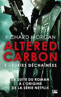 'Altered Carbon, tome 1 : Carbone modifié'de Richard Morgan
