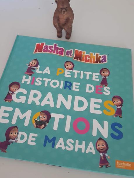 La petite histoire des grandes émotions de Masha de Natacha Godeau - Masha et Michka