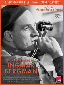 A LA RECHERCHE D’ INGMAR BERGMAN de Margarethe von Trotta A LA RECHERCHE D’ INGMAR BERGMAN de Margarethe von Trotta