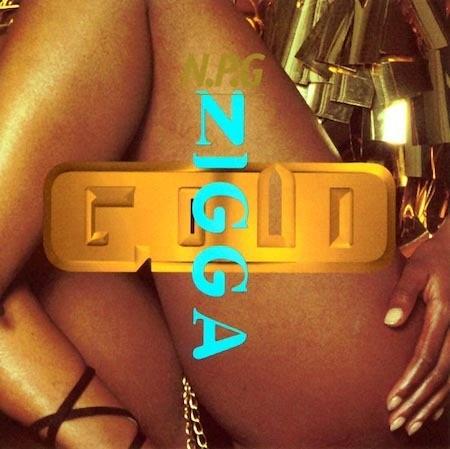 NPG-Gold Nigga-1993