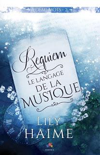 A demi mots #2 Requiem, le langage de la musique de Lily Haime