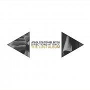 John Coltrane/The Lost Album (2018) John Coltrane - Both Directions At Once - The Lost Albums ...